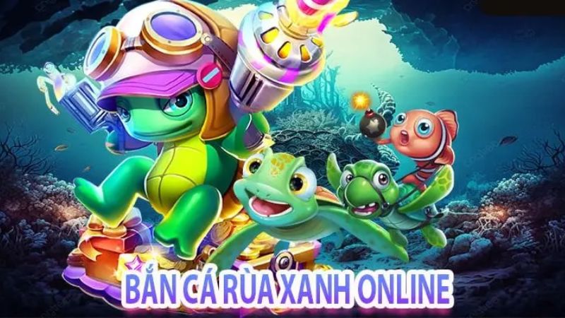 Tổng hợp chiến thuật chơi để anh em chinh phục game bắn cá Rùa Xanh