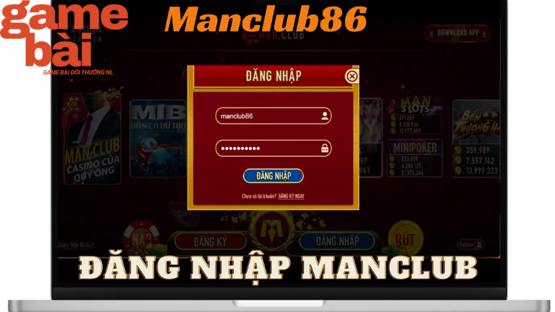 Đăng nhập sau khi hoàn tất đăng ký Manclub