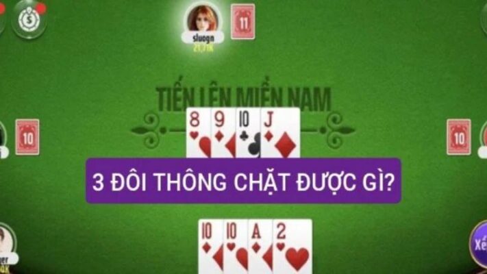 3 đôi thông chặt được gì? 